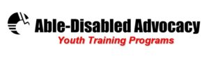 Youth Training Programs – Able-Disabled Advocacy